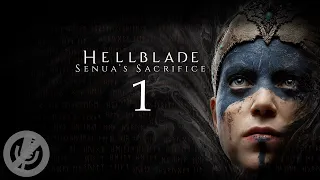 Hellblade Senua’s Sacrifice Прохождение На Русском На 100% Без Комментариев Часть 1 - Дорога в Хель