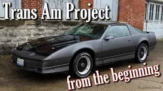 Trans Am Project - From the Beginning