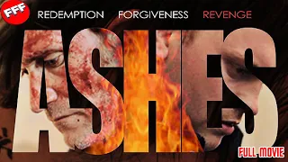 ASHES | Full REVENGE THRILLER Movie HD