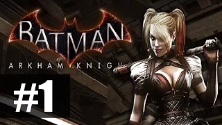 Batman Arkham Knight - Харли Квинн - Часть 1- Веселье в участке