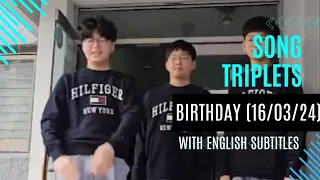 (16/03/24) Triplets birthday with English subtitles
