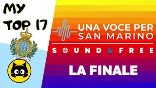 🇸🇲 Una Voce Per San Marino 2024 - FINAL · MY TOP 17 · Eurogatito