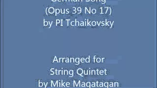 "German Song" (Opus 39 No 17) for String Quintet