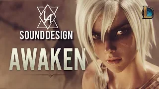 Sound Design Practice | League Of Legends - Awaken