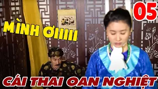 PHIM CỔ TRANG TẾT 2023 - CÁI THAI OAN NGHIỆT PHẦN 5 |TRỌN BỘ PHIM CỔ TRANG CỔ TÍCH VIỆT NAM HAY NHẤT