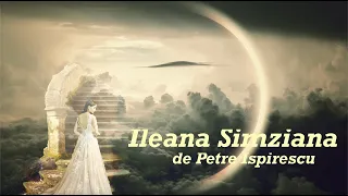 Ileana Simziana de Petre Ispirescu | Poveste Audio