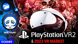 PlayStation VR2 & VR Market: First assessment after 7 months. Where are we with PSVR2?