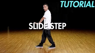 How to Slide Step (Hip Hop Dance Moves Tutorial) | Mihran Kirakosian