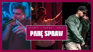 Chomik x Kuben x Demsi - Parę Spraw (prod. Bakery Beats)