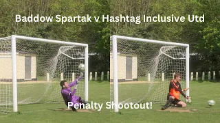 Baddow Spartak v Hashtag Inclusive Utd - Penalty Shootout! - 21/04/2024