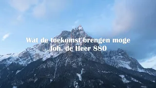 'Wat De Toekomst Brengen Moge' met Tekst | Liedboek voor de kerken 293 | Massale Samenzang en Orgel