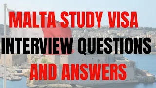 Malta🇲🇹 Study Visa Interview Questions and Answers | Schengen Visa