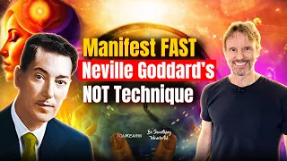 This WORKS So FAST It’s Scary—Neville Goddard’s NOT Technique