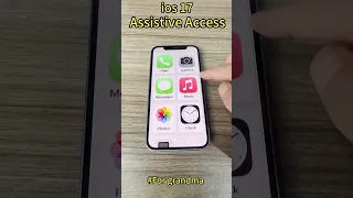 iOS 17 Assistive Access/Mode For Grandparents😍😍 #shorts #ios17