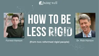 How to Increase Psychological Flexibility | Being Well Podcast