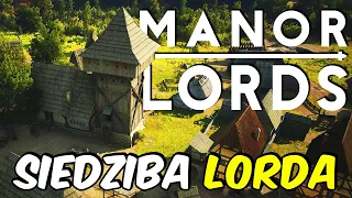 Buduję NAJLEPSZĄ POSIADŁOŚĆ w Manor Lords