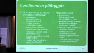 Uudistuva syövänhoito - Kohti syövän kanssa elämistä: hidaskasvuinen lymfooma