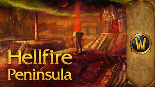 Hellfire Peninsula - Music & Ambience - World of Warcraft