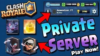 OMG" || CLASH ROYALE PRIVATE SERVER 2017  *** by Rony Dhruv***