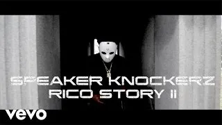 Speaker Knockerz - Rico Story II (Movie Trailer)