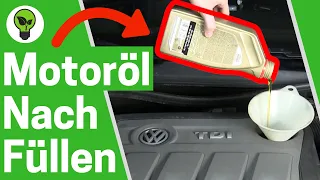 Motoröl Nachfüllen ✅ ULTIMATIVE ANLEITUNG: Wie Öl im Auto Auffüllen & Wo Selber Richtig Einfüllen???