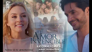 Leona & Gael | Un Amor Invencible