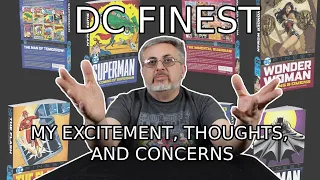 DC Finest Is Coming in November, and I'm Excited and a Tad Annoyed at the Same Time. Here's Why!