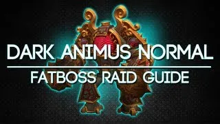Dark Animus 10 Man Normal Throne of Thunder Guide - FATBOSS