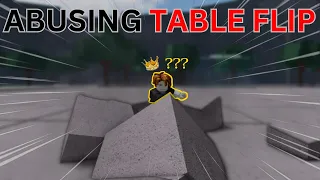 Abusing Table Flip To Get KILLSTREAKS In The Strongest Battlegrounds