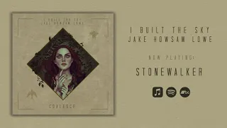 I Built The Sky & Jake Howsam Lowe - Coalesce - Full EP Stream