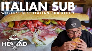 HOW TO MAKE THE BEST ITALIAN SUB | Best Italian Sandwich Recipe