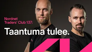 Taantuma tulee | Traders' Club 137