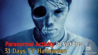 31 Days Til' Halloween - Jesse's Graduation Party | Paranormal Activity: The Marked Ones
