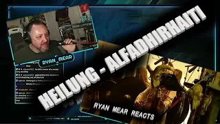 HEILUNG - ALFADHIRHAITI - Ryan Mear Reacts