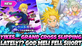 *YIKES... GRAND CROSS IS REALLY SLIPPING LATELY...* GOD MELIODAS FELL PRETTY SHORT (7DS Grand Cross)