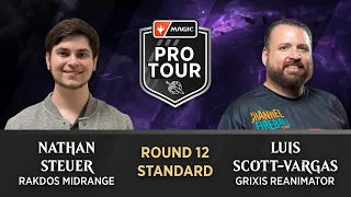 Nathan Steuer vs. Luis Scott-Vargas | Round 12 | Pro Tour March of the Machine