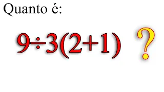 9➗3 (2 + 1) = ❓