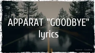 Apparat - Goodbye (lyrics)