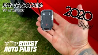 How To Program Boost Auto Parts 2020+ Style Key Fob (1999-2007) GM Trucks