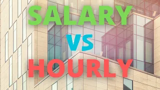 Is Getting Paid Salary Better Than Hourly