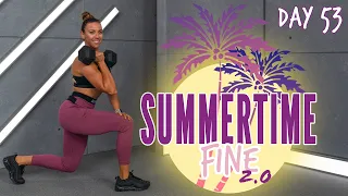 40 Minute Legs and Abs Circuit Workout | Summertime Fine 2.0 - Day 53