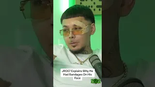 JR007 Explains Why He Had Bandages On His Face