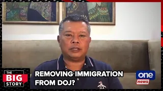 Remulla: Removing immigration from DOJ possible