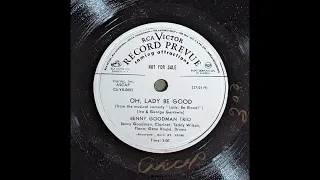 Benny Goodman Trio - Oh, Lady Be Good