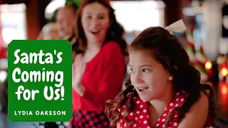 Sia – Santa’s Coming For Us | Lydia Oakeson of Rise Up Children's Choir
