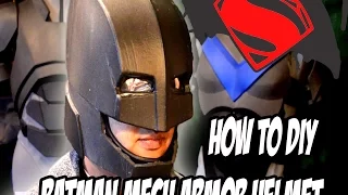 Batman Mech Suit Helmet How to DiY from Batman Vs Superman