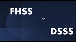 FHSS vs DSSS