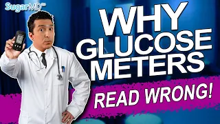 Top 10 Reasons Diabetes Glucose Meters Will Read Wrong!