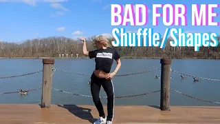 "Bad For Me" - Shuffle/Shapes | Gabby J David