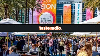 Taste Radio: Our Picks For The Best New Products From Expo West 2022